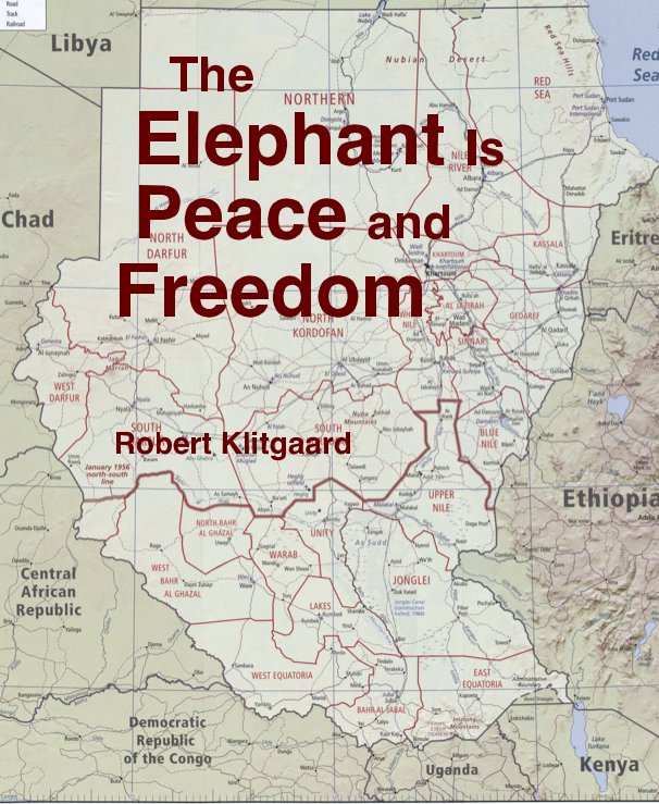 View The Elephant Is Peace and Freedom by Robert Klitgaard