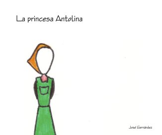 La princesa Antolina book cover