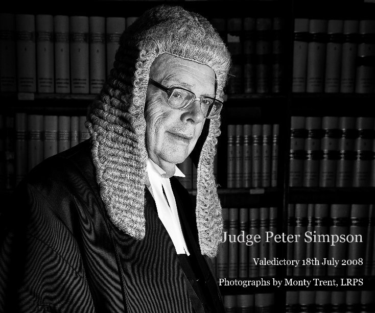 View Judge Peter Simpson by Photographs by Monty Trent, LRPS