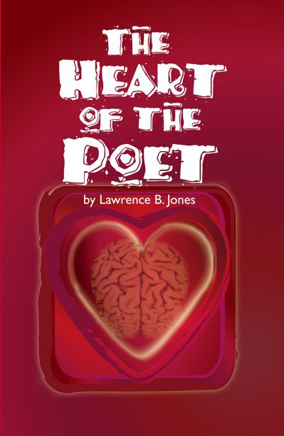 Bekijk The Heart of a Poet op Lawrence B. Jones