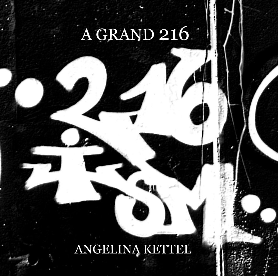 Ver A GRAND 216 por Angelina Kettel