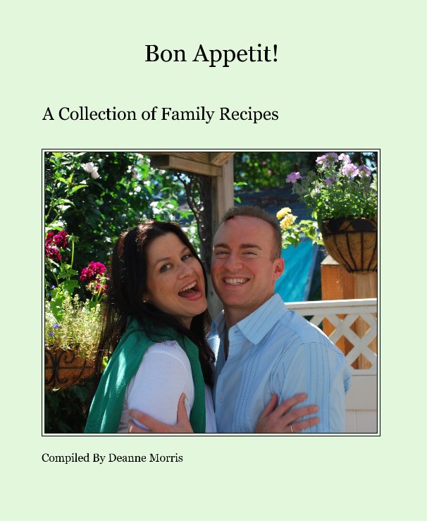 Ver Bon Appetit! por Compiled By Deanne Morris