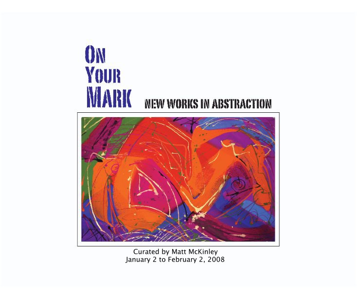 View On Your Mark by ARTworkSF Gallery