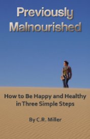 Previously Malnourished book cover