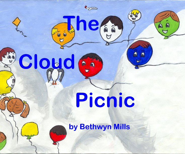 View The Cloud Picnic by Bethwyn Mills