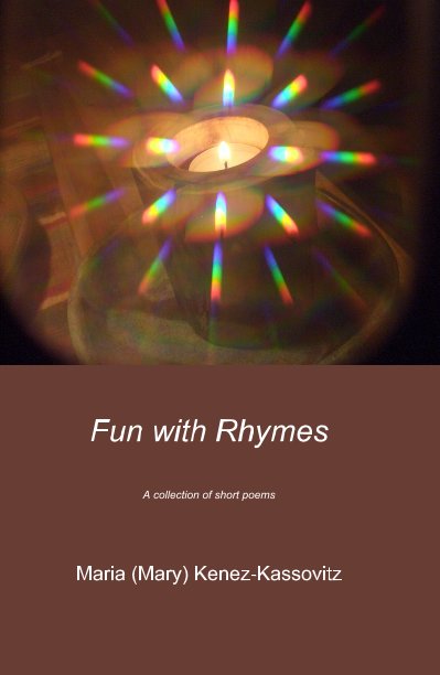 View Fun with Rhymes by Maria (Mary) Kenez-Kassovitz
