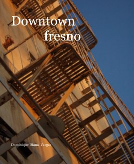 Downtown fresno book cover