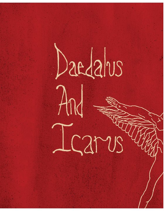 Ver Daedalus And Icarus por Alice Gustafson