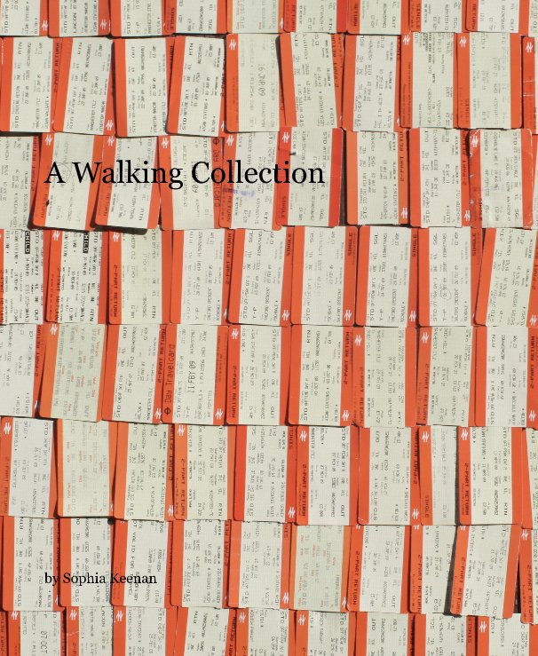 View A Walking Collection by Sophia Keenan
