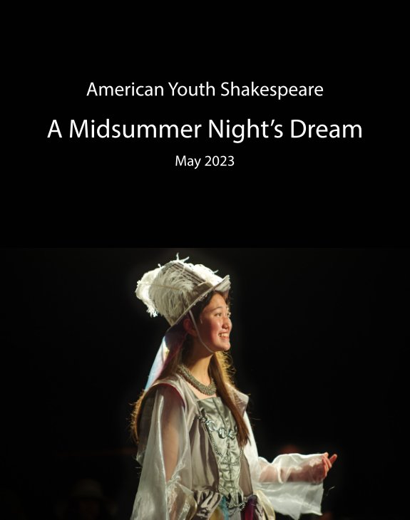 View A Midsummer Night's Dream 2023 by Jeff Lukanc