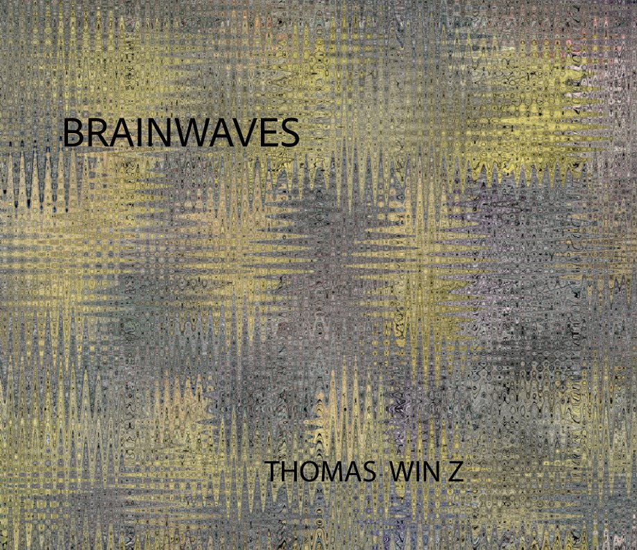 View Brain Waves by Thomas Winz