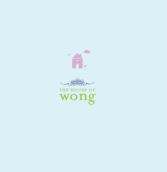 View The House of Wong by Krista Horn; Illustrated by Melissa Coleman