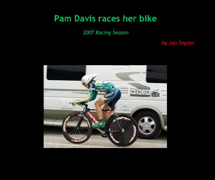 Visualizza Pam Davis races her bike di Jan Snyder