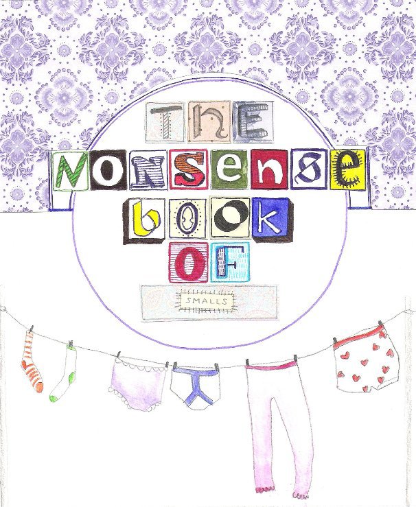 Ver The Nonsense Book Of Smalls por Michaela Wilkins