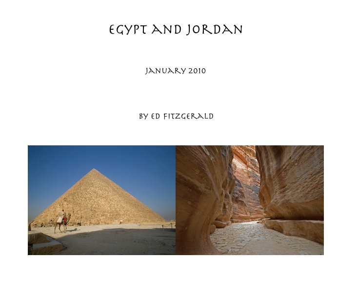 View Egypt and Jordan by Ed Fitzgerald