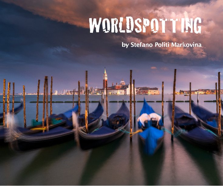 Ver Worldspotting por Stefano Politi Markovina