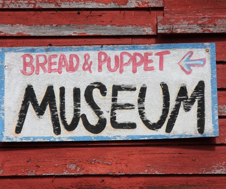 Ver Bread & Puppet Museum por VT FIlepp
