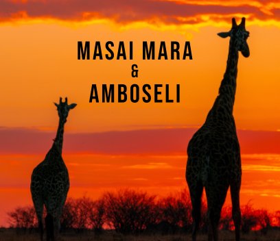 Masai Mara and Amboseli book cover