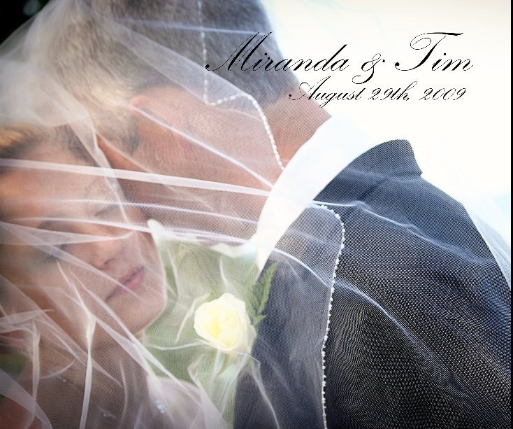 Ver Tim and Miranda's Wedding Day por Julie Nowicki
