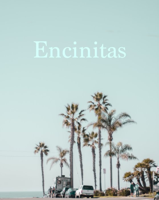 View Encinitas by Collin Licharz