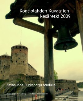 Kontiolahden Kuvaajien kesäretki 2009 book cover