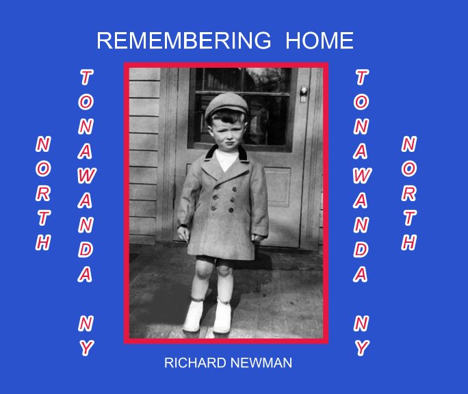 View Remembering Home by Richard Newman
