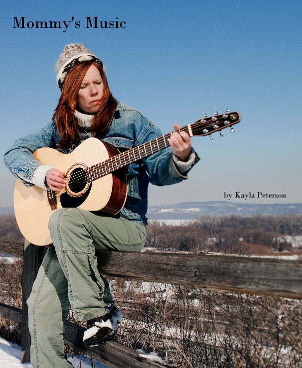 View Mommy's Music by Kayla Peterson