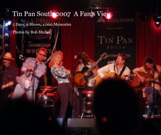 Tin Pan South 2007  A Fan's View book cover