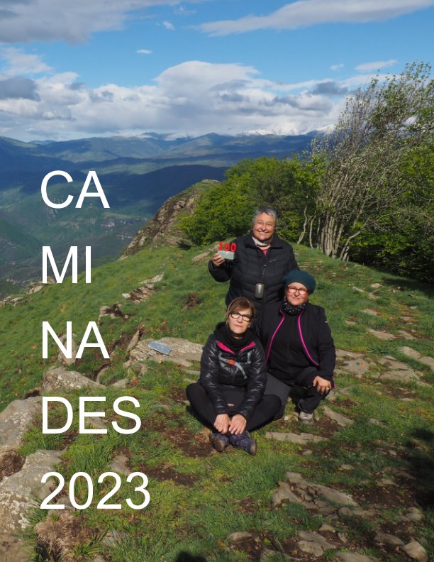 View Caminades 2023 by Anna Cruells, Teresa Tuset.