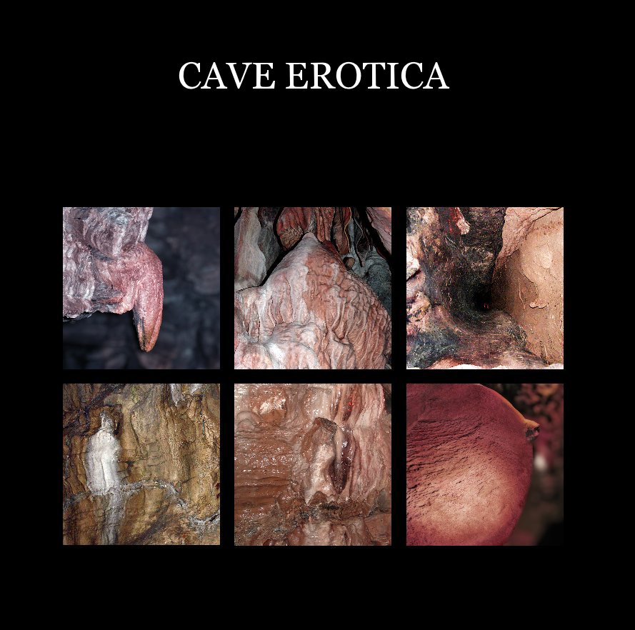 View CAVE EROTICA by John M. Cook