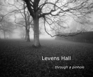 Levens Hall through a pinhole book cover