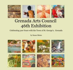 Grenada Arts Council 46th Exhibition book cover