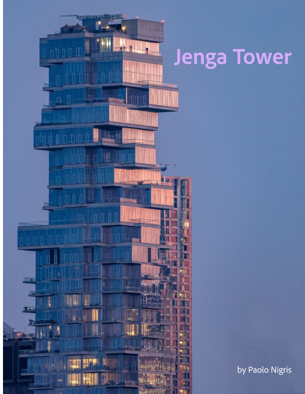 View Jenga Tower by Paolo Nigris