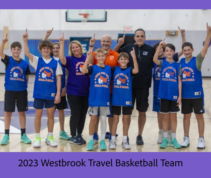 Ver 2023 Westbrook Travel Basketball Team por Frank J. Gerratana MD