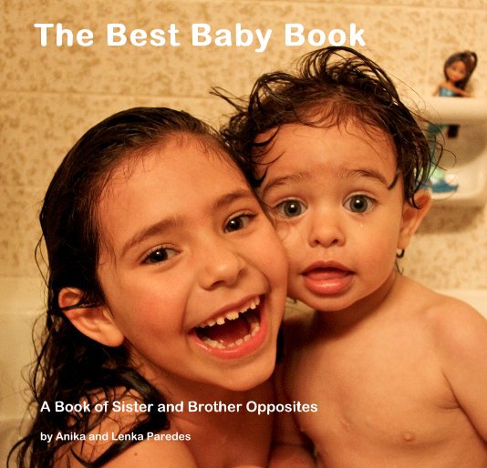 View The Best Baby Book by Anika and Lenka Paredes
