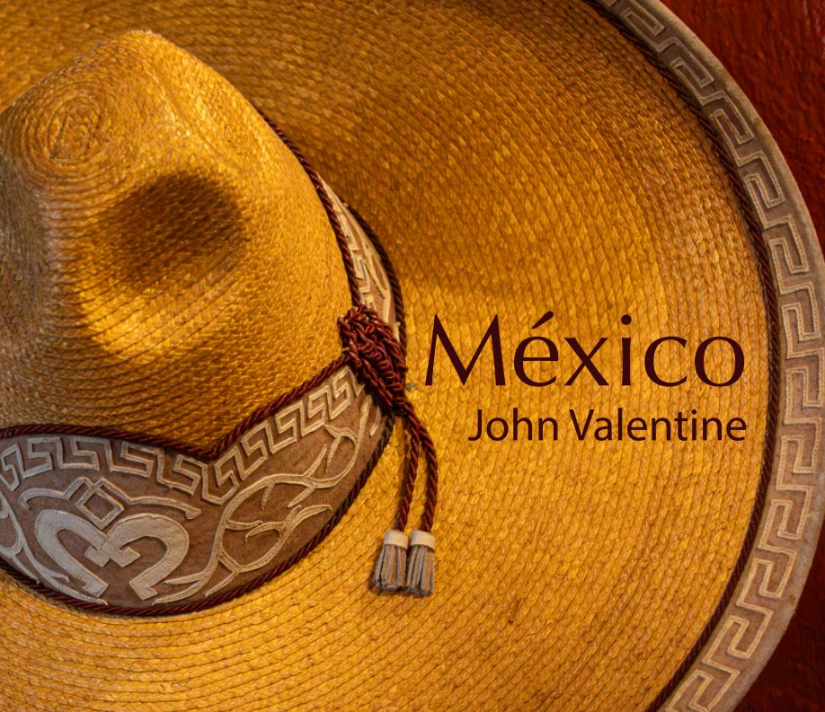 View México by John Valentine
