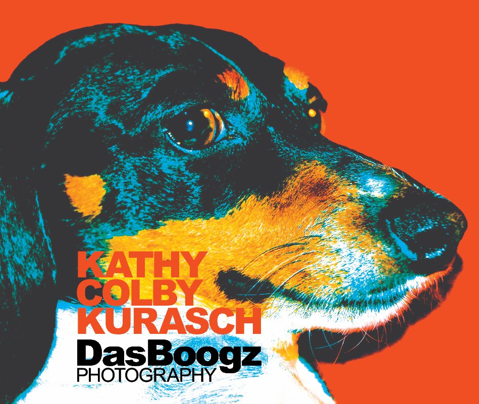 View DasBoogz Photography Collectors Edition by Kathy Colby Kurasch