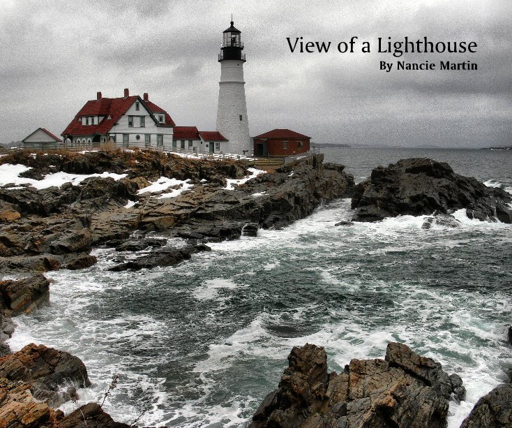 View View of a Lighthouse By Nancie Martin by Nancie Martin