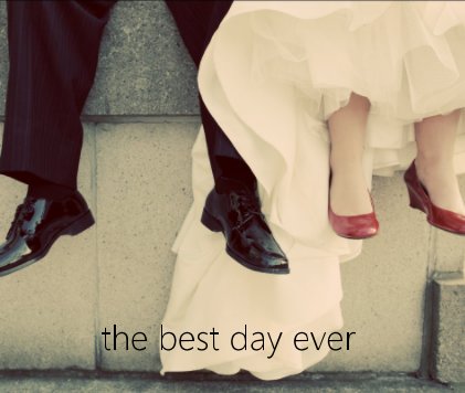 the best day ever 13x11 book cover