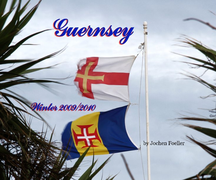 Ver Guernsey por Jochen Foeller