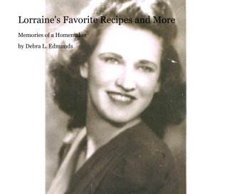 Lorraine's Favorite Recipes and More book cover