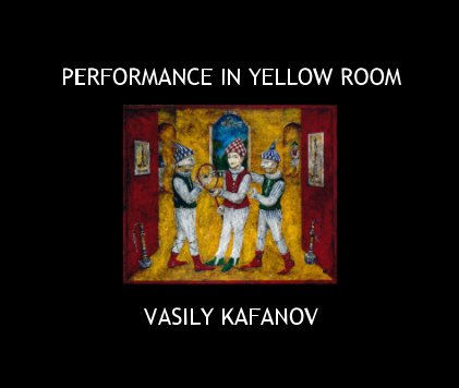 PERFORMANCE IN YELLOW ROOM book cover