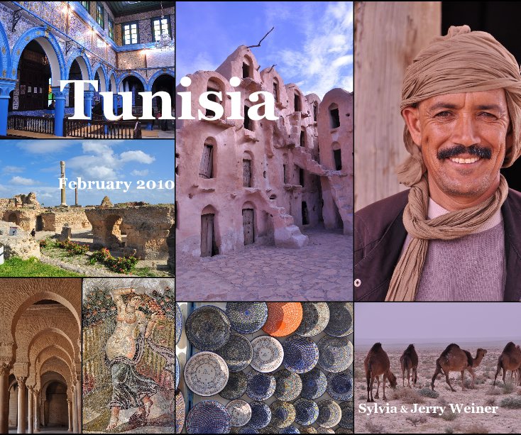 View Tunisia by Sylvia & Jerry Weiner