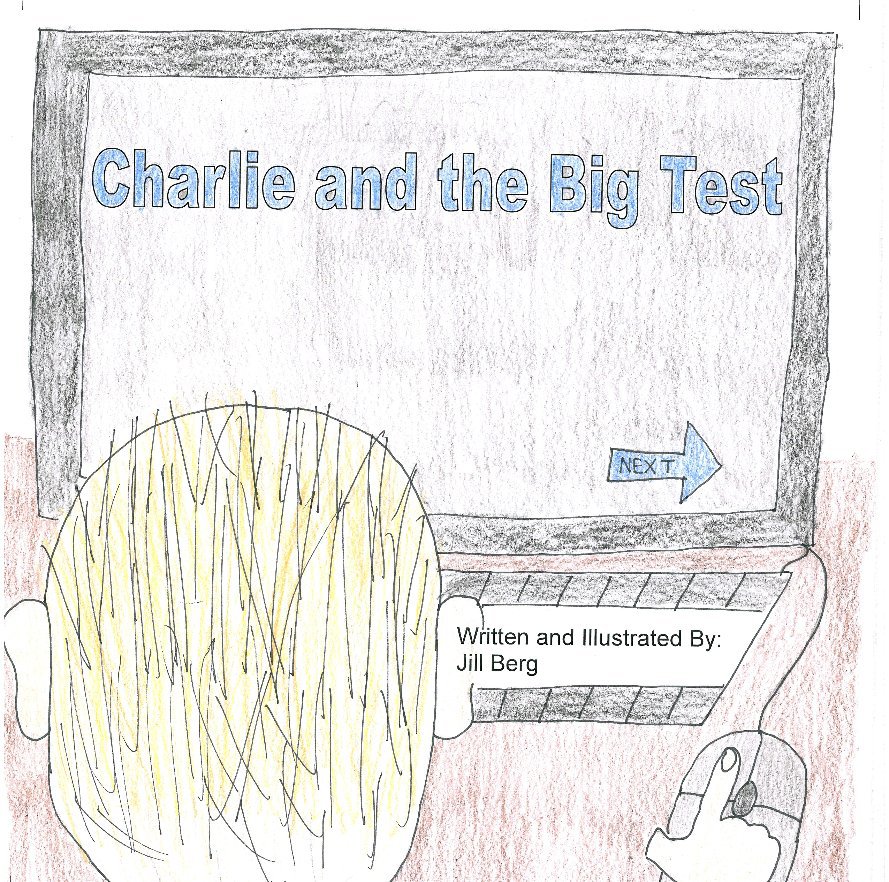 View Charlie and the Big Test by Jill Berg