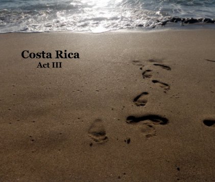 Costa Rica Act III book cover