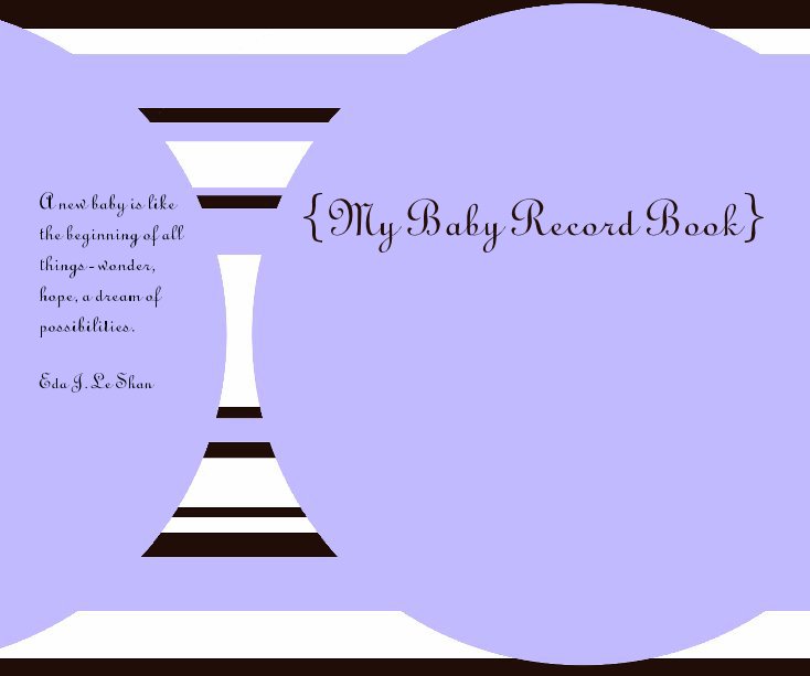 View {My Baby Record Book} by Jennifer Licko
