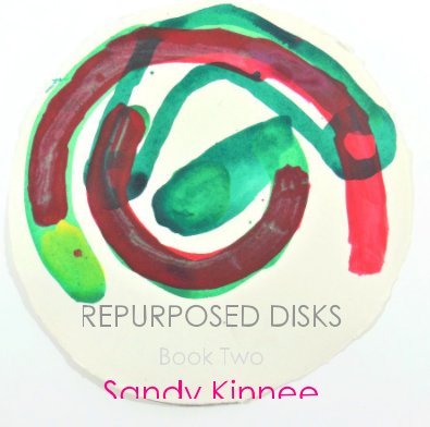 Repurposed Disks: Book Two book cover