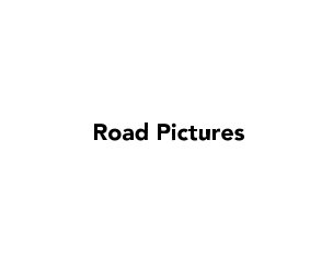 Road Pictures book cover