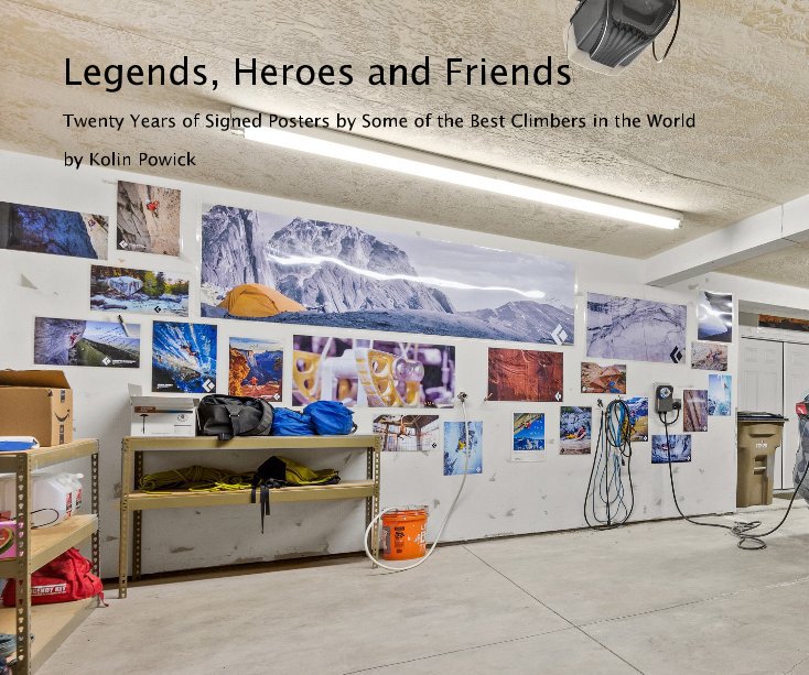 View Legends, Heroes and Friends by Kolin Powick