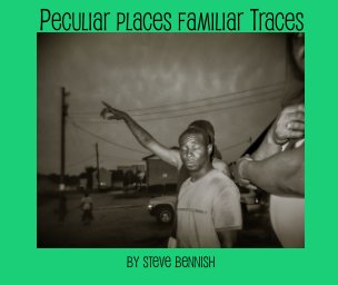 Peculiar Places Familiar Traces book cover